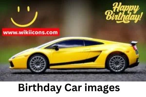 birthday car image showing a yellow toy car happy birthday images daughter New Motivational Quotes
