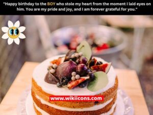 birthday quotes son showing a yummy cake and a nice quote for him 1