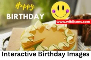 happy birthday interactive images showing a expensive birthday cake