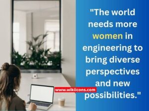 women in engineering quotes image showing a best quote about women in engineering
