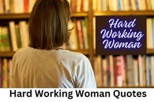 hard working woman quotes