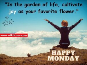 image showing a nice happy monday quote 14