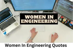 women in engineering quotes