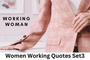women working quotes set3 Women quotes New Motivational Quotes
