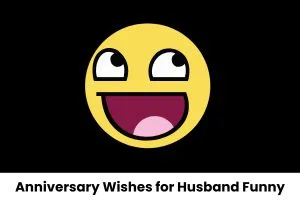 anniversary wishes for husband funny Women quotes